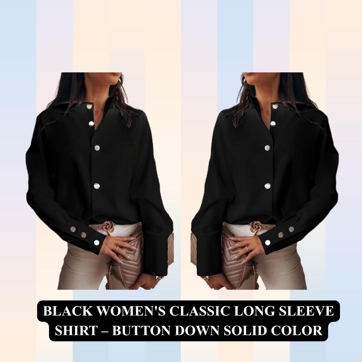 Women's Classic Long Sleeve Shirt – Button Down Solid Color